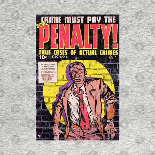 Vintage Crime Comic Book / Crime Must Pay The Penalty by RCDBerlin